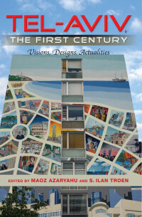 Cover image: Tel-Aviv, the First Century 9780253223579