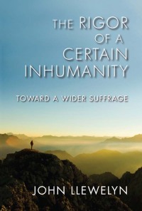 Cover image: The Rigor of a Certain Inhumanity 9780253005793