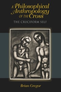 صورة الغلاف: A Philosophical Anthropology of the Cross 9780253006721