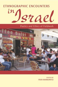 Cover image: Ethnographic Encounters in Israel 9780253008619