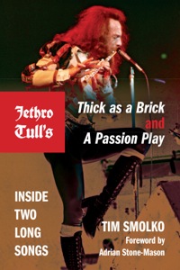 صورة الغلاف: Jethro Tull's Thick as a Brick and A Passion Play 9780253010315