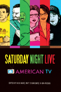 表紙画像: Saturday Night Live & American TV 9780253010827