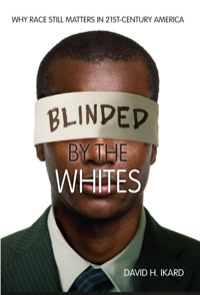 Omslagafbeelding: Blinded by the Whites 9780253010964