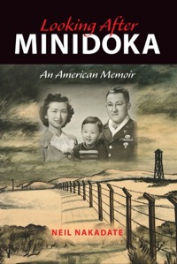 Cover image: Looking After Minidoka 9780253011022