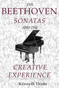 Omslagafbeelding: The Beethoven Sonatas and the Creative Experience 9780253213822