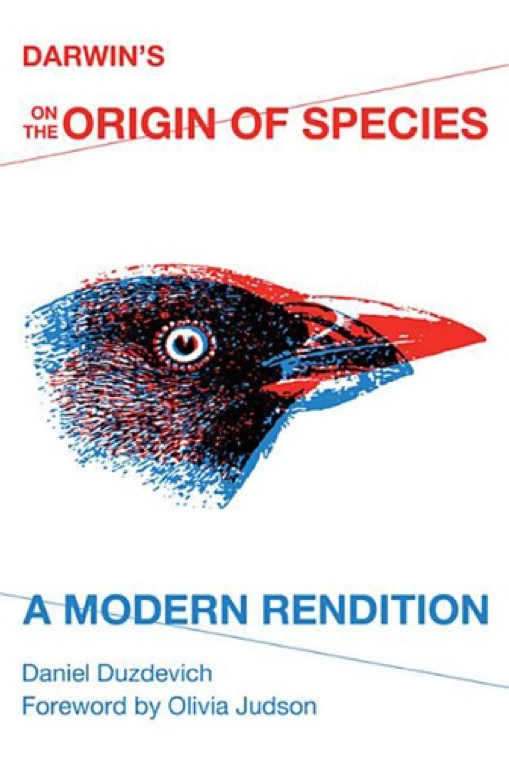 Darwin’s On the Origin of Species A Modern Rendition
