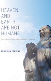 Cover image: Heaven and Earth Are Not Humane 9780253011725