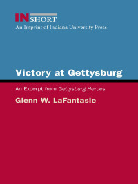 صورة الغلاف: Victory at Gettysburg 9780253011930