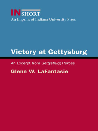 Immagine di copertina: Victory at Gettysburg 9780253011930