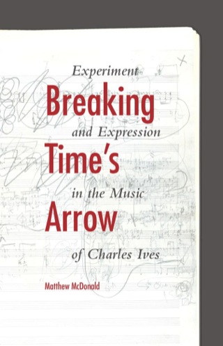 Cover image: Breaking Time's Arrow 9780253012739