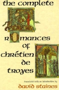 Omslagafbeelding: The Complete Romances of Chrétien de Troyes 9780253207876