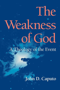Cover image: The Weakness of God 9780253218285