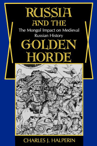 Titelbild: Russia and the Golden Horde 9780253204455