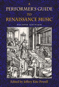 Imagen de portada: A Performer's Guide to Renaissance Music, Second Edition 2nd edition 9780253348661