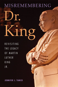 Imagen de portada: Misremembering Dr. King 9780253014160