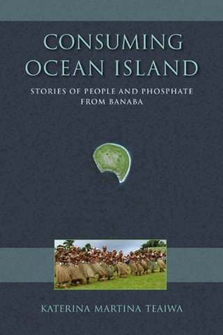 表紙画像: Consuming Ocean Island 9780253014528