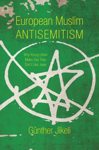 Cover image: European Muslim Antisemitism 9780253015181