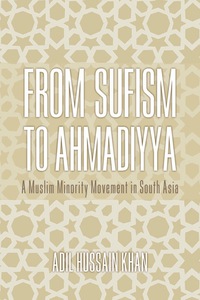 Cover image: From Sufism to Ahmadiyya 9780253015235