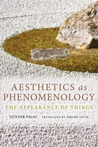 Titelbild: Aesthetics as Phenomenology 9780253015518