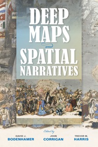 Omslagafbeelding: Deep Maps and Spatial Narratives 9780253015556