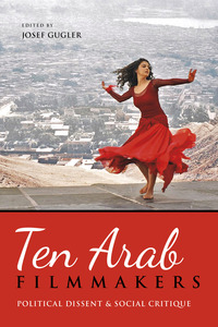 Imagen de portada: Ten Arab Filmmakers 9780253016447