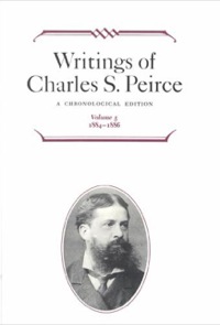 Immagine di copertina: Writings of Charles S. Peirce: A Chronological Edition, Volume 5 9780253372055