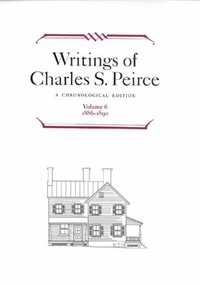 Titelbild: Writings of Charles S. Peirce: A Chronological Edition, Volume 6 9780253372062