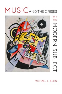Titelbild: Music and the Crises of the Modern Subject 9780253017208