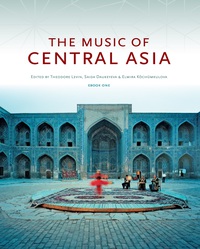 Omslagafbeelding: The Music of Central Asia (Volume 1) 9780253017512