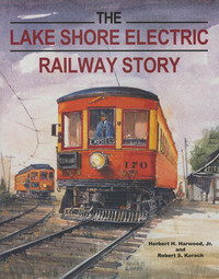 صورة الغلاف: The Lake Shore Electric Railway Story 9780253337979