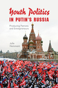 Imagen de portada: Youth Politics in Putin's Russia 9780253017796