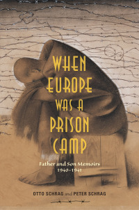 Cover image: When Europe Was a Prison Camp 9780253017697