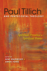 Cover image: Paul Tillich and Pentecostal Theology 9780253018083