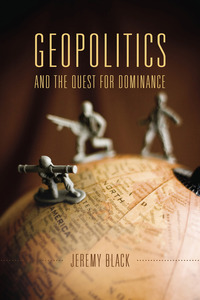 Titelbild: Geopolitics and the Quest for Dominance 9780253018687