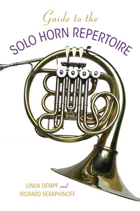 Imagen de portada: Guide to the Solo Horn Repertoire 9780253019295