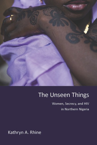 Omslagafbeelding: The Unseen Things 9780253021434