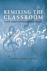 Cover image: Remixing the Classroom 9780253021427