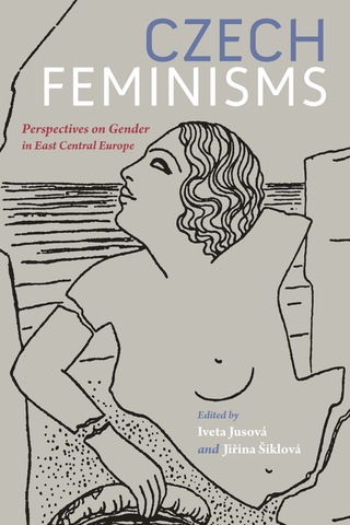 Cover image: Czech Feminisms 9780253021892