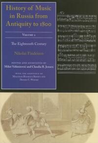 Cover image: History of Music in Russia from Antiquity to 1800, Volume 2 9780253348265
