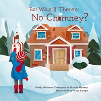 Imagen de portada: But What If There's No Chimney? 9780253023926