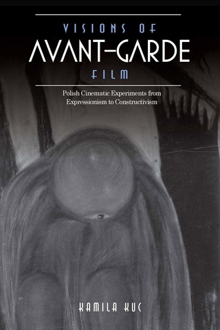 Cover image: Visions of Avant-Garde Film 9780253023971