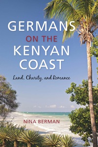 Imagen de portada: Germans on the Kenyan Coast 9780253024244