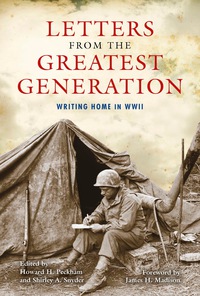Cover image: Letters from the Greatest Generation 9780253024480