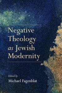 Cover image: Negative Theology as Jewish Modernity 9780253024725