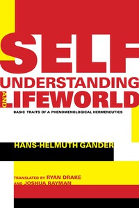 Cover image: Self-Understanding and Lifeworld 9780253025555