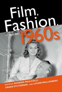 Titelbild: Film, Fashion, and the 1960s 9780253025593