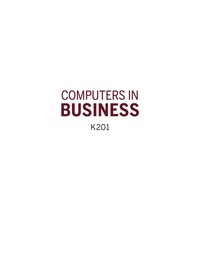 Cover image: Computers in Business: K201 9780253026538