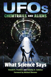 Cover image: UFOs, Chemtrails, and Aliens 9780253034168