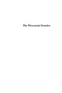 صورة الغلاف: The Wisconsin Frontier 9780253223326