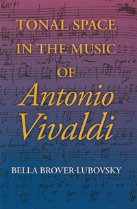Cover image: Tonal Space in the Music of Antonio Vivaldi 9780253351296